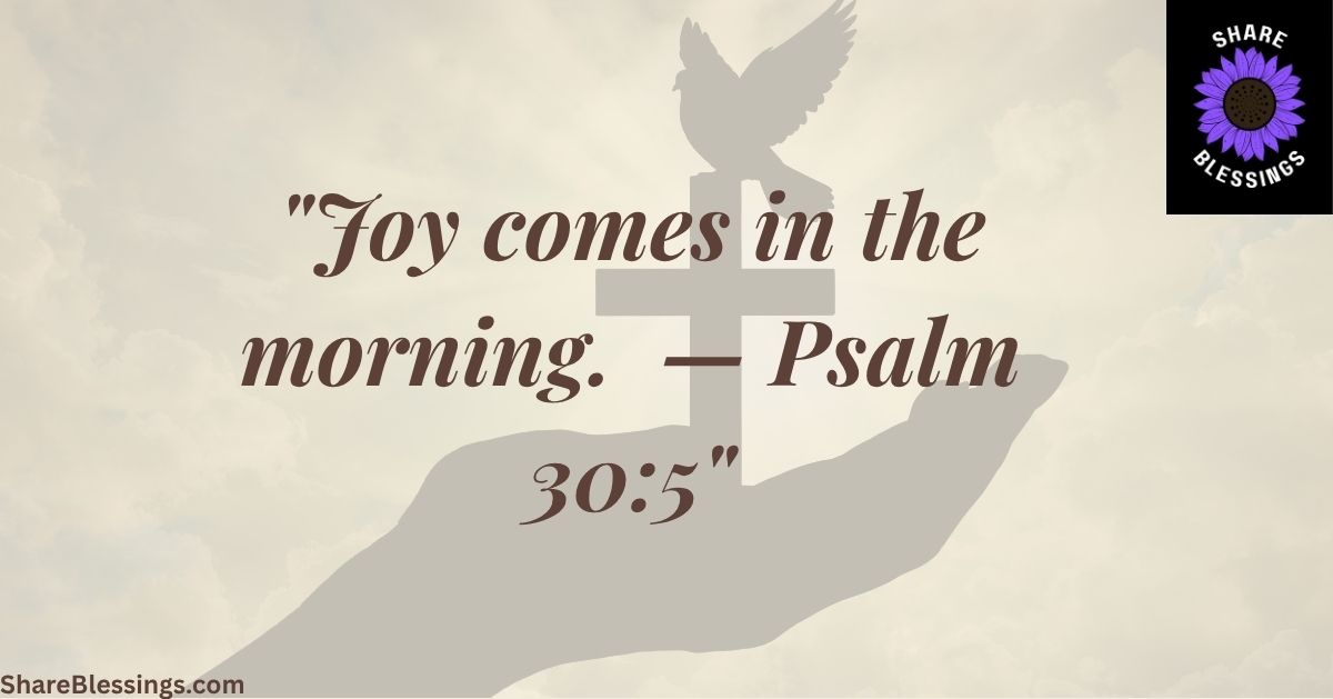 Bible Verses About Life Getting Better