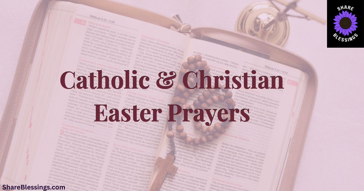 Catholic & Christian Easter Prayers for Faith and Renewal
