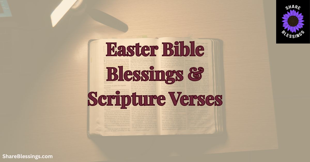 Easter Bible Blessings and Scripture Verses