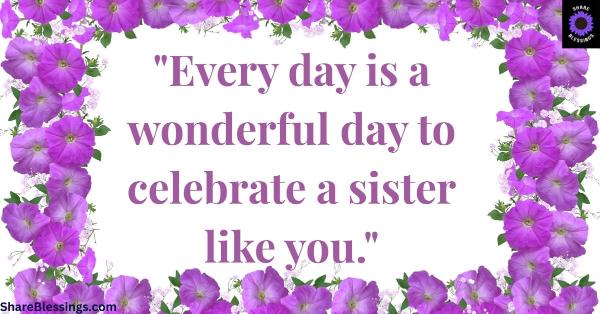 Belated Birthday Wishes for Sister