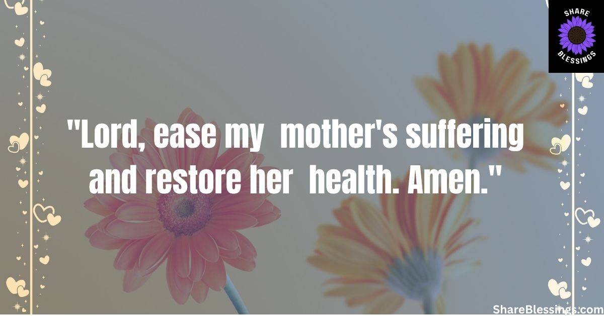 Prayers for My Mother's Health and Long Life
