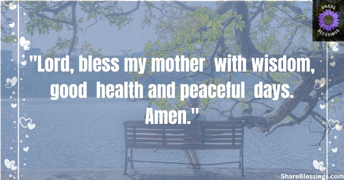 Prayers for My Mother's Health and Long Life
