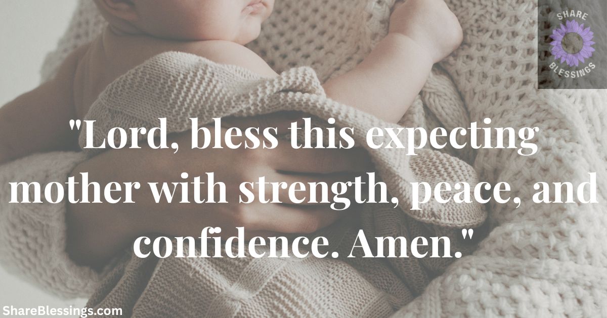 Prayer For Mothers And Babies
