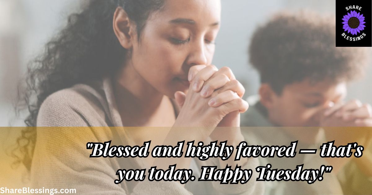 African American Tuesday Blessings (65+ Faith-Filled Messages)