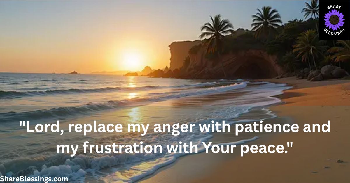 Powerful Prayers Against Anger: Bible Verses to Calm Your Heart and Find Peace