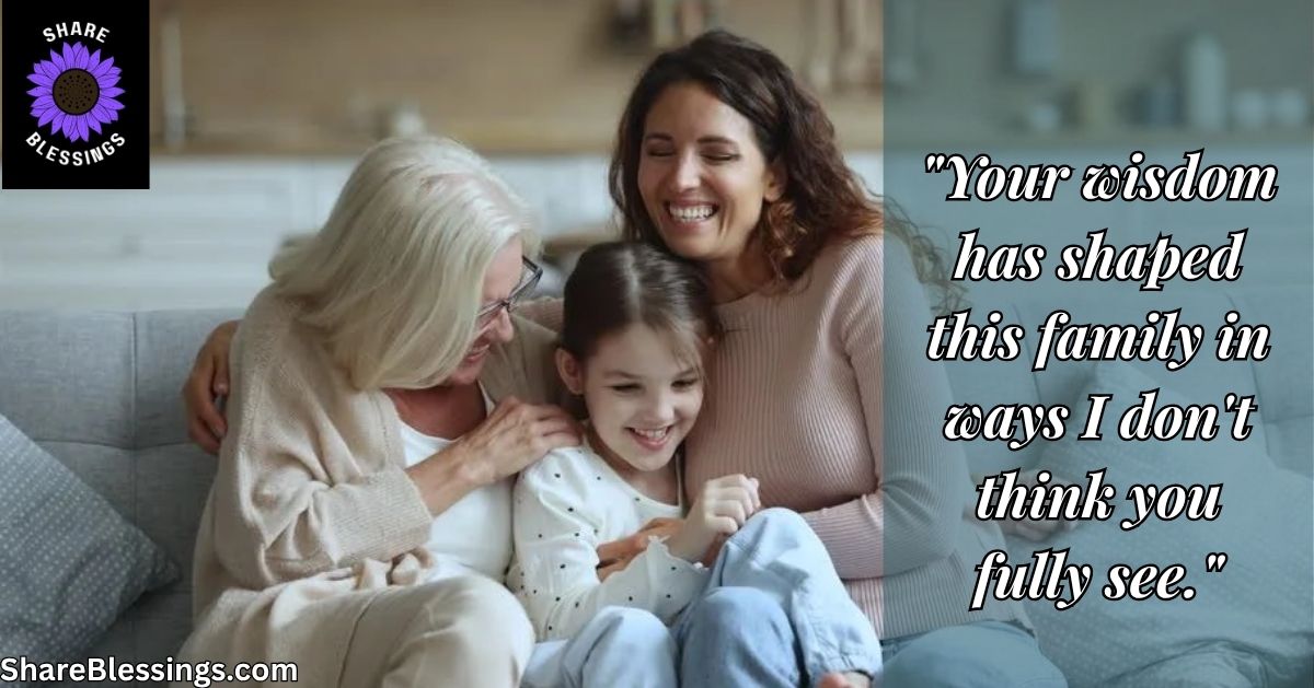 Appreciating Her Wisdom and Support — three generations of family laughing together