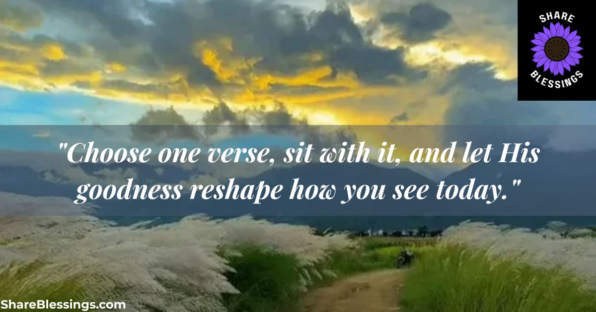 Powerful Bible Verses About Thinking of the Goodness of Jesus: 55+ Verses to Meditate On
