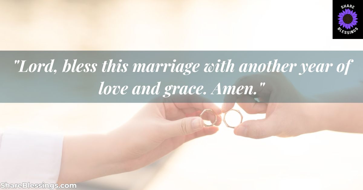 Wedding Anniversary Prayers with Bible Verses: 60+ Blessings for Your Marriage
