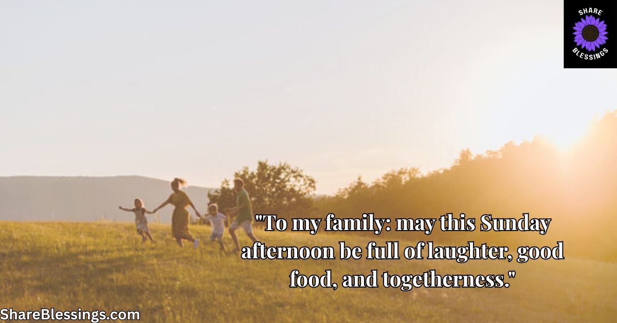 Sunday Afternoon Blessings for Family and Friends — family walking together through a golden sunlit field
