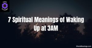 7 Spiritual Meanings of Waking Up at 3AM
