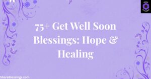 Get Well Soon Blessings