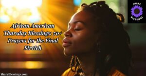 African American Thursday blessings woman praying at sunset