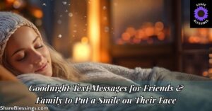 Goodnight Text Messages for Friends and Family — woman peacefully sleeping in warm cozy light