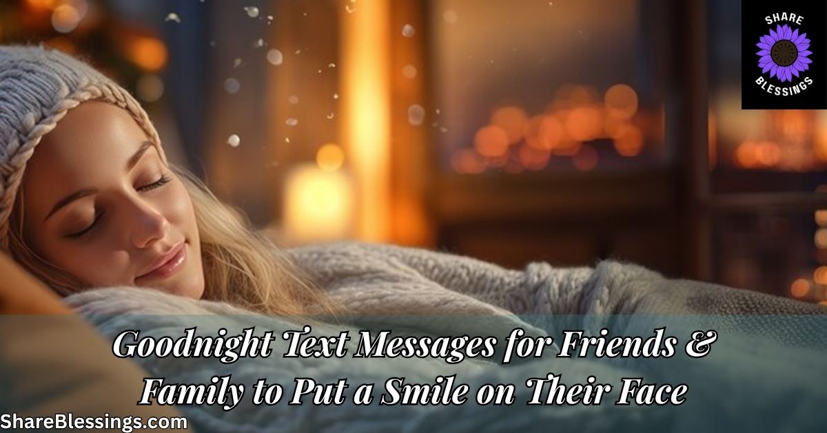 Goodnight Text Messages for Friends and Family — woman peacefully sleeping in warm cozy light